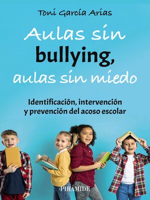 cover image of Aulas sin bullying, aulas sin miedo